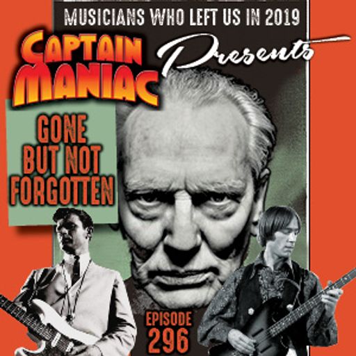 Episode 296 / Gone But Not Forgotten