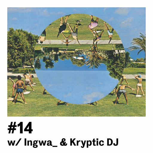 Past Forward #14 w/ Ingwa_ & Kryptic DJ 19.01.2018