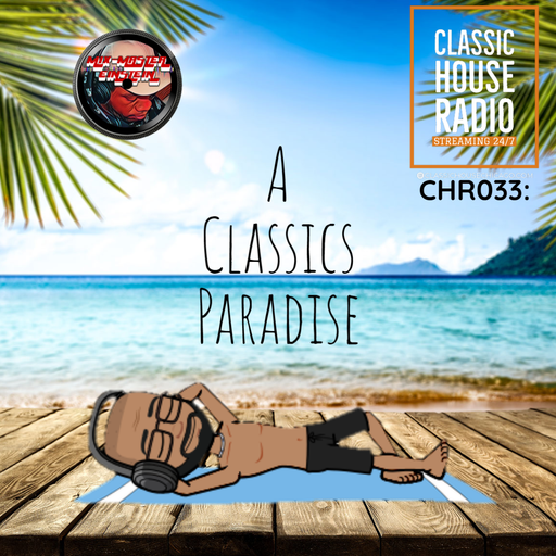 CHR033: A Classics Paradise