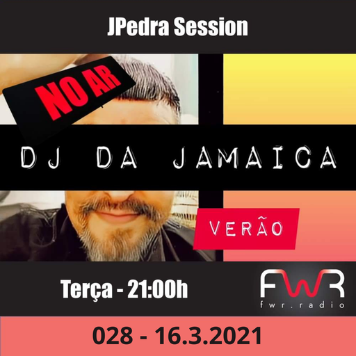 JPedra Session 028 - 16.3.2021