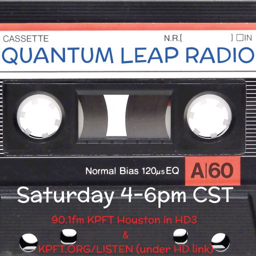 QUANTUM LEAP RADIO: Leap Eighty-Three (Apr. 7, 2018)