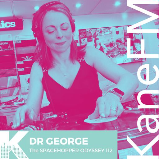 The Spacehopper Odyssey 112 with Dr George