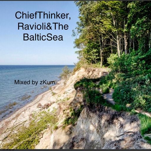 Chiefthinker,Ravioli&The BalticSea