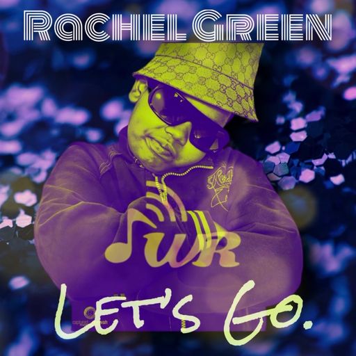 RACHEL GREEN for Waves Radio #52
