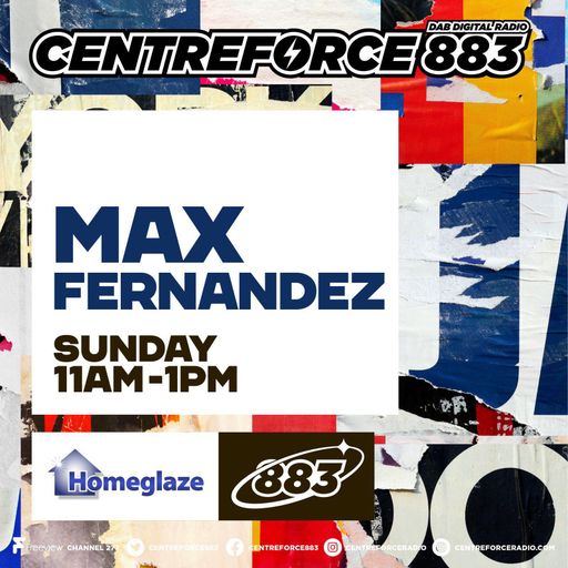Max Fernandez - 883.centreforce DAB+ - 16 - 11 - 2025 .mp3