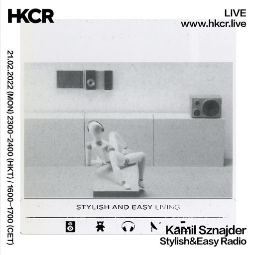 Stylish&Easy Radio - 21/02/2022
