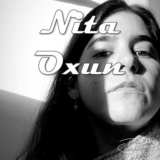 Lola Radio | Nita Oxun FKA DJ Bread 005 | 11.05.23