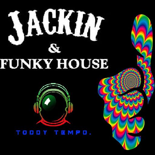 Jackin & Funky House.