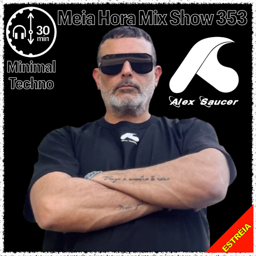 MHMS353 DJ Alex Saucer - Minimal Techno