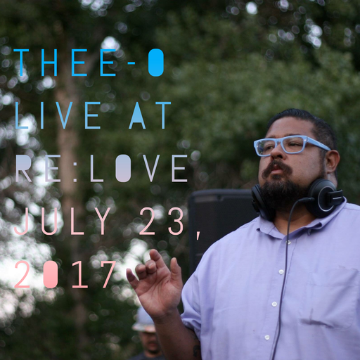 Live at re:love (07/23/17)