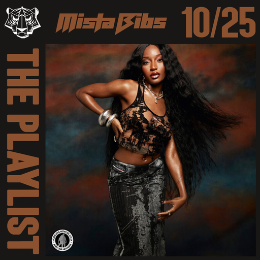 Mista Bibs - The Playlist October 2025 Part 1 (Ayra Starr, Shenseea, Justin Bieber, Kehlani)