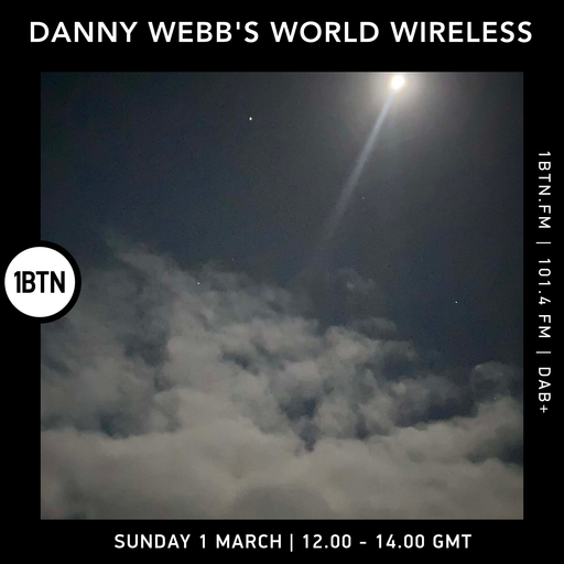 Danny Webb's World Wireless - 01.03.26