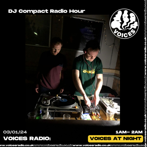 DJ Compact - 03/01/24 - Voices Radio