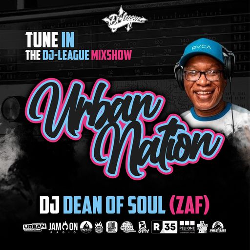 Urban Nation Mixshow | 04.09.2023 | Dj Dean of Soul (ZAF)