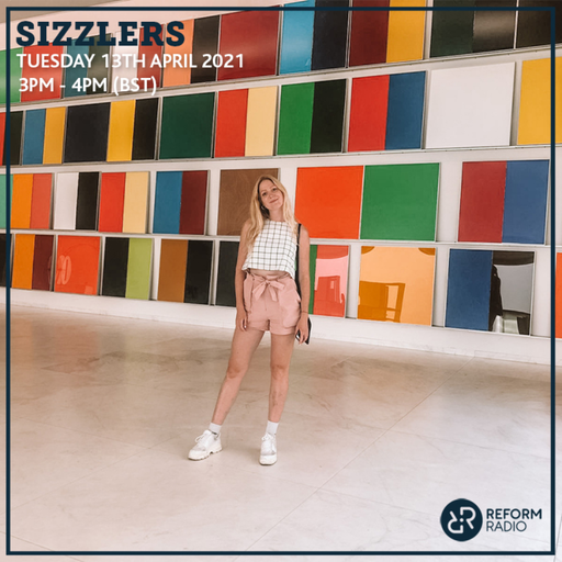 Sizzlers 13th April 2021