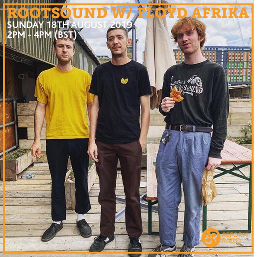 RootSound w/ Floyd Afrika 18th August 2019