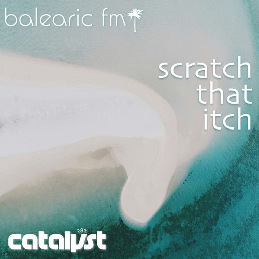 Scratch That Itch (catalyst, 282)
