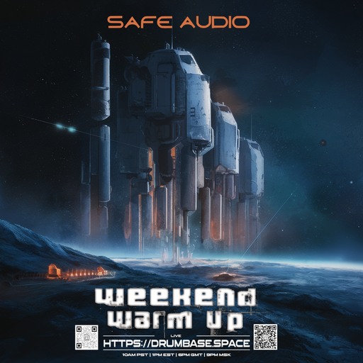 Weekend Warm Up 17 - Safe Audio - LIVE! on drumbase.space [11/07/2025]