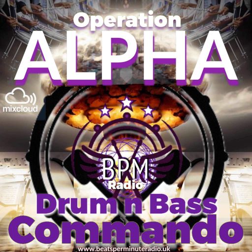 TimmyT-Live on BPM Radio Ch2-DnB Commando-Operation Alpha-070923