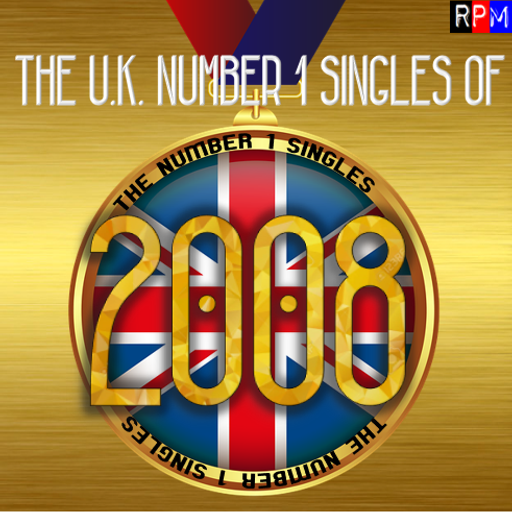 UK NUMBER 1 SINGLES OF 2008 *SELECT EARLY ACCESS*
