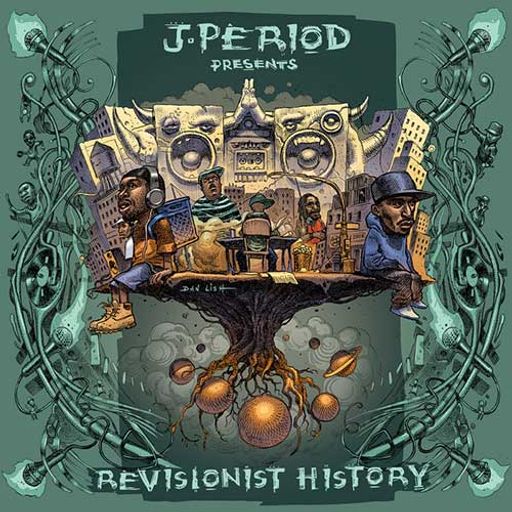 J Period-REVISIONIST HISTORY: Hip Hop 50 [Full Mixtape Link In Description]