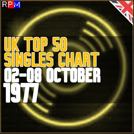 UK TOP 50 : 02-08 OCTOBER 1977
