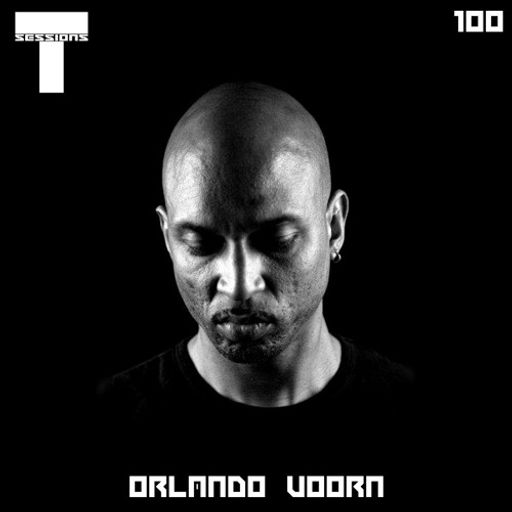 Orlando Voorn - T Sessions 100 (London - UK) - 29 January 2019