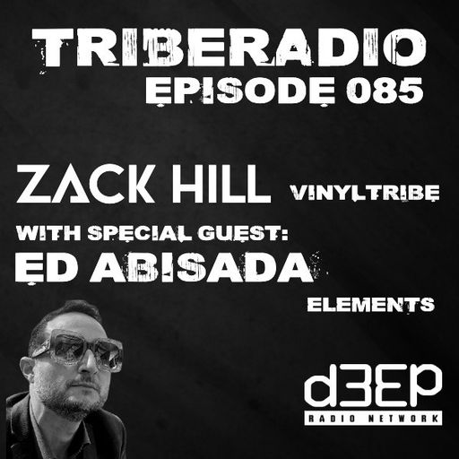 Zack Hill - Tribe Radio (15/07/25)