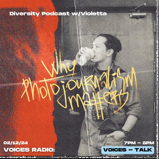 When Words Fail: Why Photojournalism Matters w/ George Calvelo 02/12/24 - [Voices Radio]