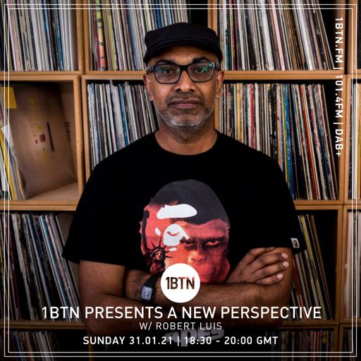 A New Perspective: Robert Luis - 31.01.2021