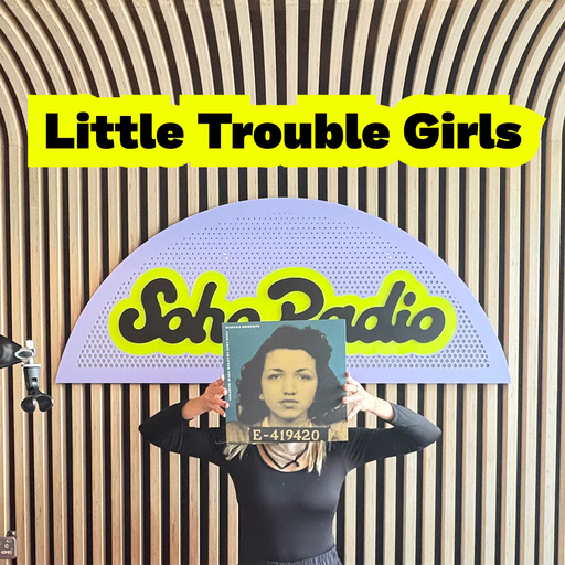 Little Trouble Girls (31/01/2026)