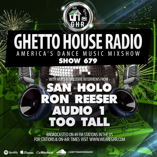 GHETTO HOUSE RADIO 679