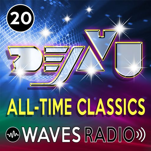 LEANDRO PAPA for Waves Radio - DEJAVU - All Time Classics #20