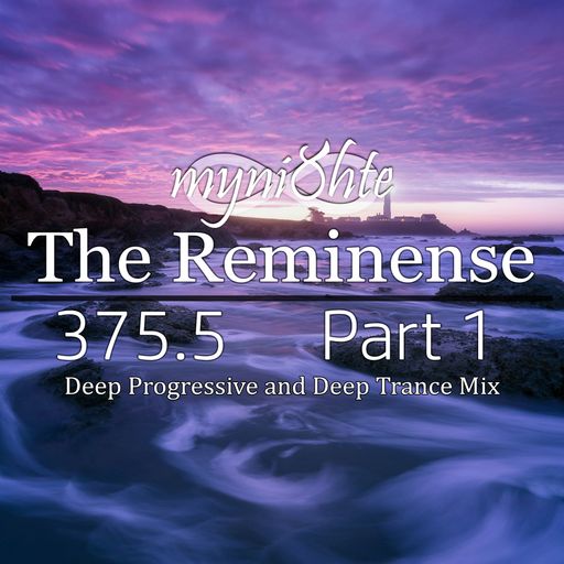 The Reminense 375.5 - Part 1