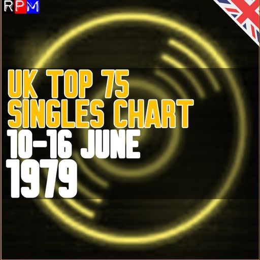 UK TOP 75 : 10-16 JUNE 1979