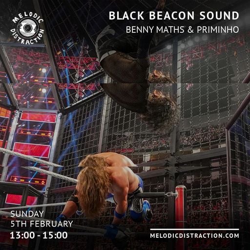 Black Beacon Sound with Benny Maths & Priminho (February '23)