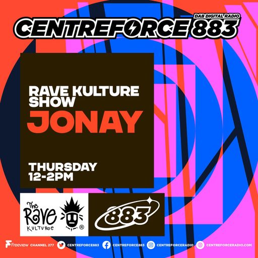 Jonay & Avero Rave Culture  - 88.3 Centreforce DAB+ Radio - 16 - 04 - 2026 .mp3
