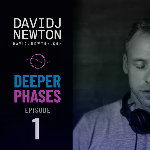 Deeper Phases - 001 - David J Newton - 20.02.2026 - Nottingham