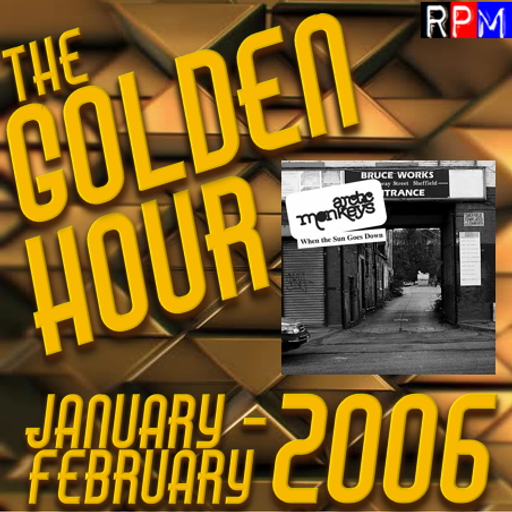 GOLDEN HOUR : JANUARY - FEBRUARY 2006