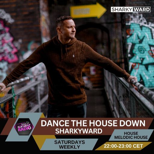 SharkyWard - Dance The HOUSE Down 20 - 26