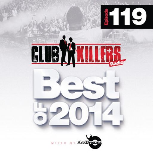 CK Radio Episode 119 - Best Of 2014 (Part 3)