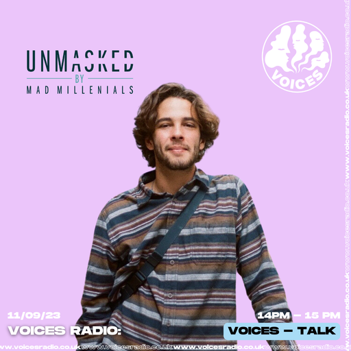 UNMASKED BY MAD MILLENNIALS - 11/09/23 - Voices Radio