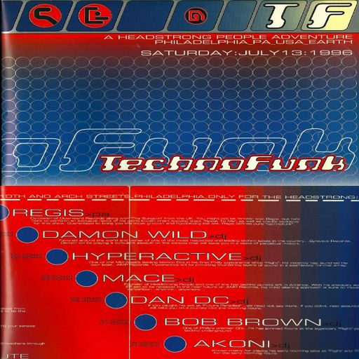Regis LIVE at "TechnoFunk" @ Trocadero Theatre (Philadelphia - USA) - 13 July 1996