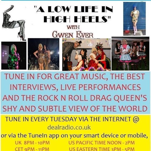 A LOW LIFE IN HIGH HEELS WITH GWEN EVER RADIO SHOW 4TH FEBRUARY 2025 EDITION