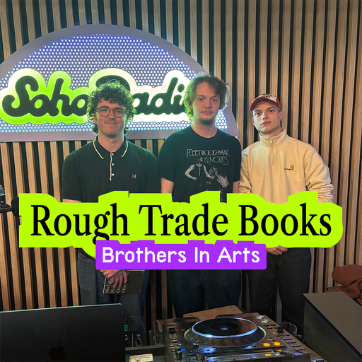 Brothers In Arts - Rough Trade Books (15/12/2025)