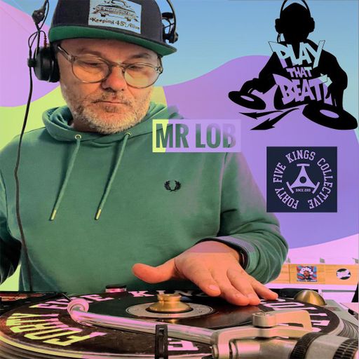 Play That Beat ~ Mr Lob