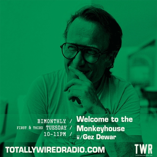 Welcome to the Monkeyhouse w/ Gez Dewar aka Random House Project ~ 20.01.26