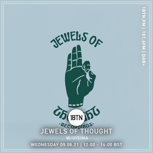 Jewels Of Thought with Oisima - 09.06.2021