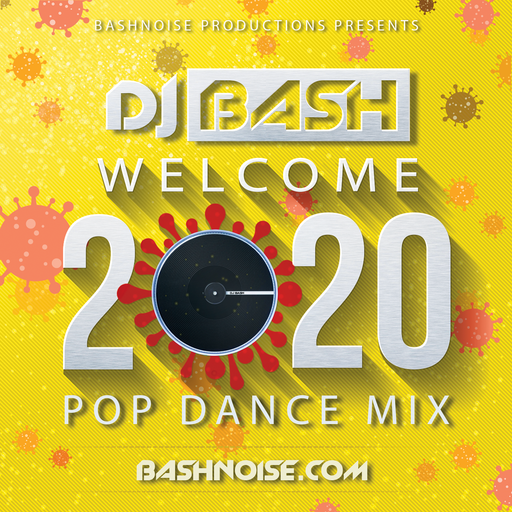 Welcome 2020 Pop Dance Mix