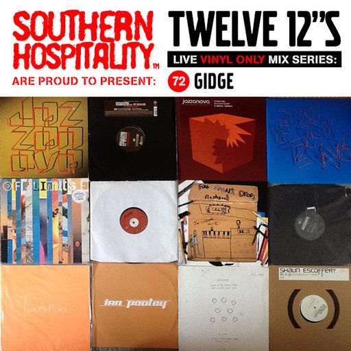 Twelve 12's Live Vinyl Mix: 72 - Gidge - Jazzanova special!